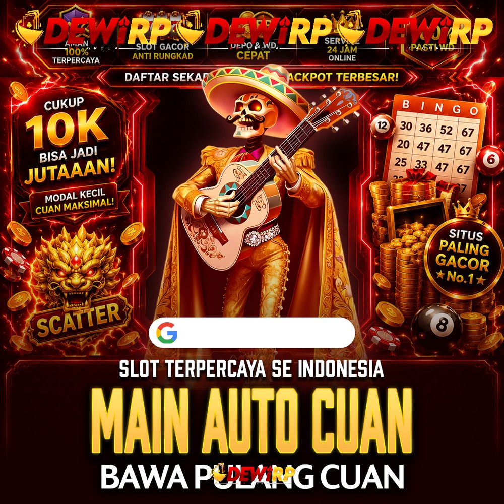 DEWIRP: Agen Slot Gacor Terbaru Dengan RTP Tinggi dan Proses Transaksi Cepat